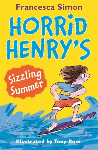 Horrid Henry'S Sizzly Summer