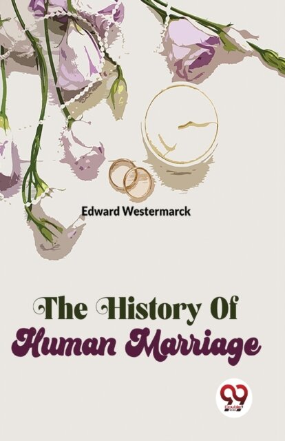 The History of Human Marriage