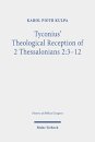 Tyconius' Theological Reception of 2 Thessalonians 2:3-12