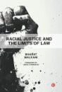 Racial Justice and the Limits of Law