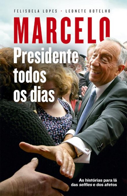 Marcelo - Presidente todos os dias