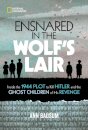 Ensnared in the Wolf's Lair