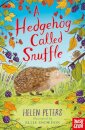 A Hedgehog Called Snuffle