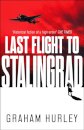 Last Flight To Stalingrad