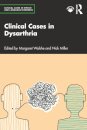 Clinical Cases in Dysarthria