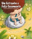 Um Estranho E Feliz Casamento