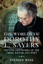 The Worlds of Dorothy L. Sayers