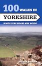 100 Walks in Yorkshire