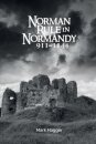 Norman Rule in Normandy, 911-1144