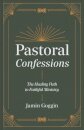 Pastoral Confessions