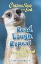 Chicken Soup for the Soul: Read, Laugh, Repeat