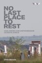 No Last Place to Rest