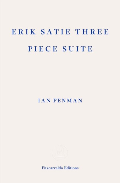 Erik Satie Three Piece Suite