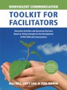 Nonviolent Communication Toolkit for Facilitators