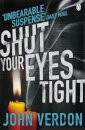Shut Your Eyes Tight