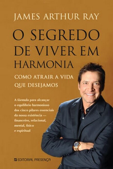 O Segredo De Viver Em Harmonia