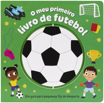 O Meu Primeiro Livro De Futebol