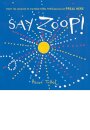 Say Zoop!