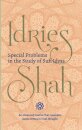 Special Problems in the Study of Sufi ideas