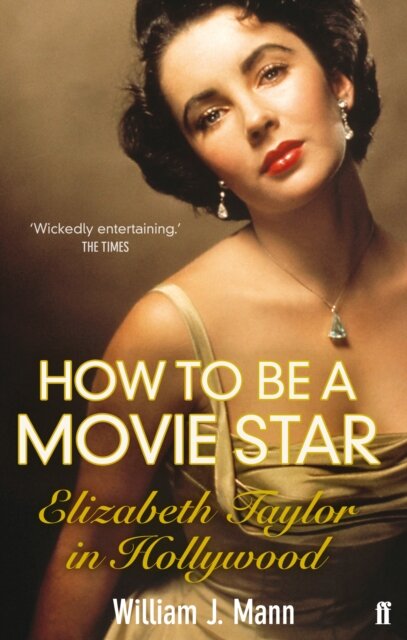 How to Be a Movie Star
