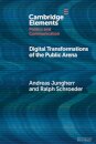 Digital Transformations of the Public Arena