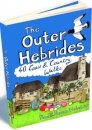 Outer Hebrides: 40 Coast and Country Walks