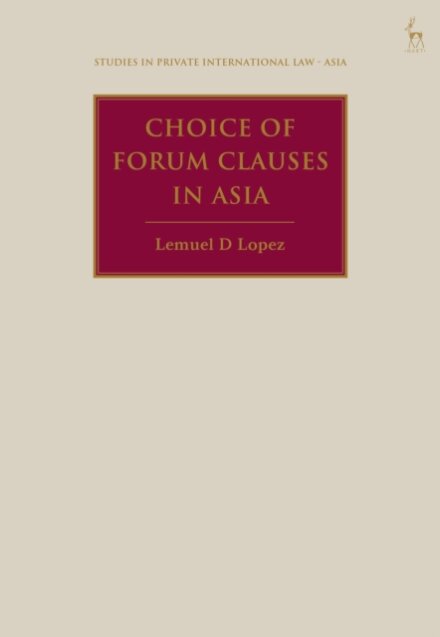 Choice of Forum Clauses in Asia