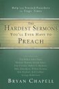 The Hardest Sermons You'll Ever Have to Preach