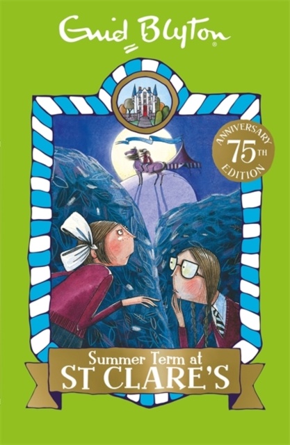 St Clare'S: Summer Term At St Clare'S: 3