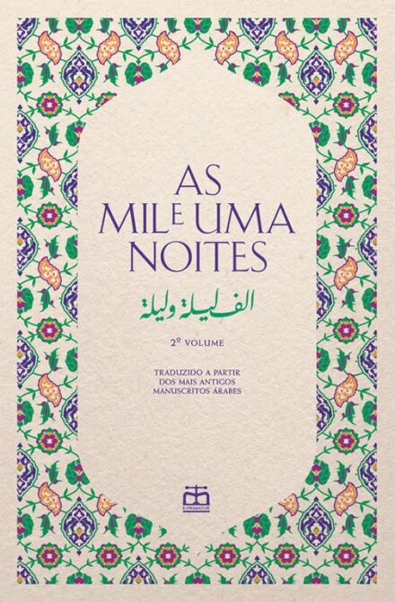 As Mil e Uma Noites, Vol. II