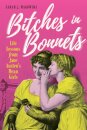 Bitches in Bonnets