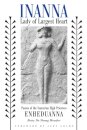 Inanna, Lady of Largest Heart