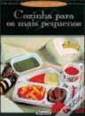 Cozinha para os mais Pequenos