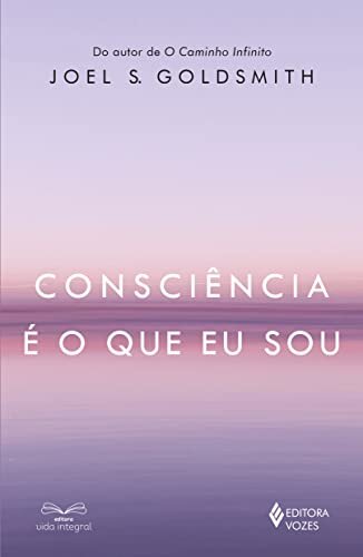 Consciência É O Que Eu Sou