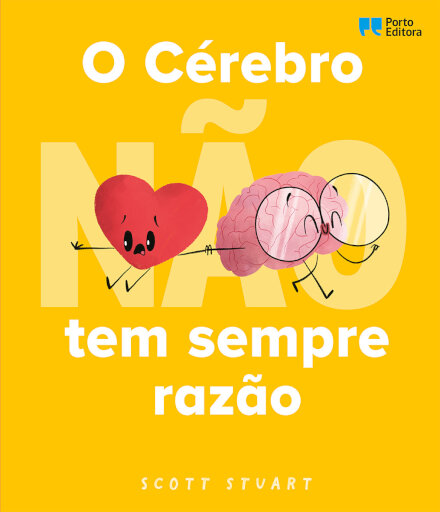 O Cérebro (não) tem sempre razão