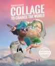 Collage to Change the World