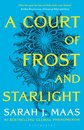 A Court of Frost and Starlight : The #1 bestselling series