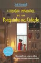 A História Improvável de um Porquinho na Cidade