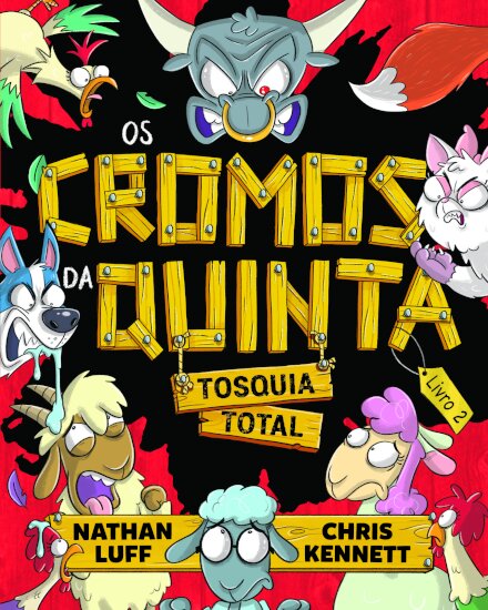 Os Cromos da Quinta 2: Tosquia Total