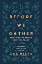 Before We Gather