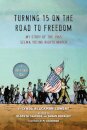 Turning 15 on the Road to Freedom