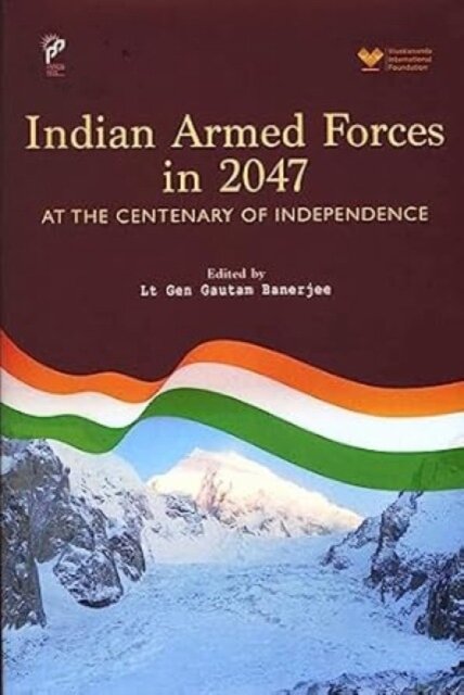 Indian Armed Forces in 2047