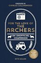 For the Love of The Archers