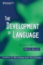 The Development of Language