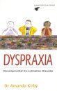 Dyspraxia