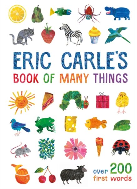 Eric Carle: A Book Of Things