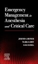 Emergency Management in Anesthesia and Critical Care