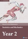 Edexcel Mechanics & Statistics Year 2 A Level