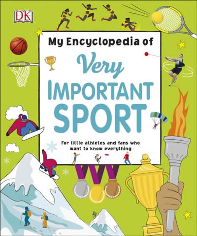 My Encyclopedia Of Very Important Sports