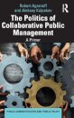 The Politics of Collaborative Public Management